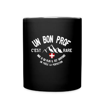 A good Savoyard teacher is rare - Full Colour Mug - black - Front