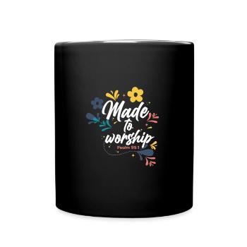 Christianity Made to Worship Christian Gift - Full Colour Mug - black - Front