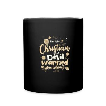 Christian Gift the Devil Warned You About - Full Colour Mug - black - Front