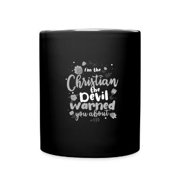 Christian the Devil Warned You About Christian - Full Colour Mug - black - Front