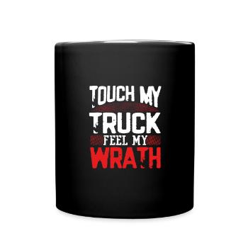 Cadeau chauffeur de camion Touchez mon camion Ressentez ma colère - Mug uni - noir - Devant