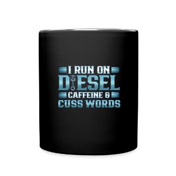 Chauffeur de camion courir sur Deisel Caféine Cuss Mots - Mug uni - noir - Devant