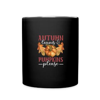 Autumn Leaves Pumpkin Please Thanksgiving - Full Colour Mug - black - Front