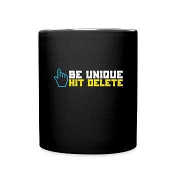 Stop Cyberbullies Be Unique Hit Delete Anti - Full Colour Mug - black - Front