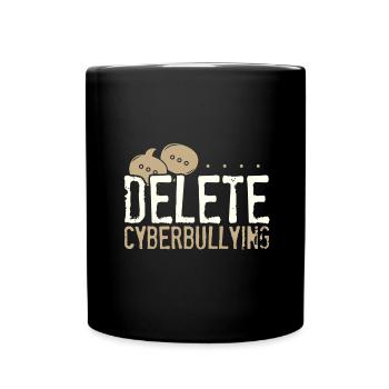 Anti Bullying Gifts Delete Cyberbullying Gift - Full Colour Mug - black - Front