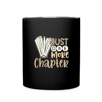 Cadeau d’amoureux du livre Juste un cadeau de lecteur de chapitre de plus - Mug uni - noir - Devant