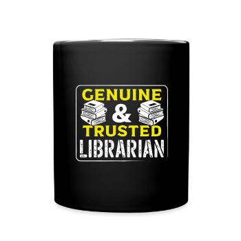 Cadeau de bibliothécaire Bibliothécaire Authentique et de confiance Bibliothécaire - Mug uni - noir - Devant
