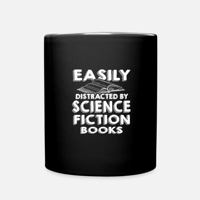 Science Fiction Lesergeschenk leicht abgelenkt durch - Tasse einfarbig - Schwarz