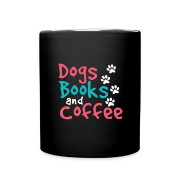 Dogs Books and Coffee Fun Dog Lover Gift - Full Colour Mug - black - Front