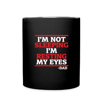 Cadeau de fête des pères Ne dormant pas Yeux au repos Papa - Mug uni - noir - Devant