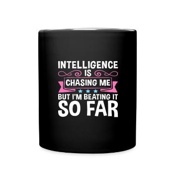 Intelligence sarcastique me poursuivant en le battant si bien - Mug uni - noir - Devant