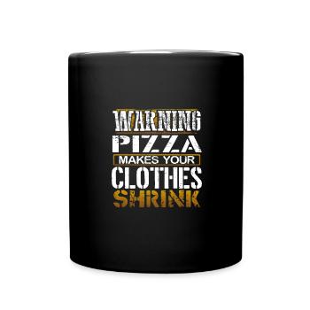 Pizza Lover Gift Warning Pizza Makes Clothes - Full Colour Mug - black - Front