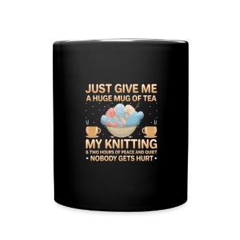 Mug of Tea Knitting Nobody Gets Hurt Knitting - Full Colour Mug - black - Front