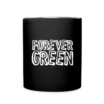 Environmentalist Gift Forever Green Environmental - Full Colour Mug - black - Front