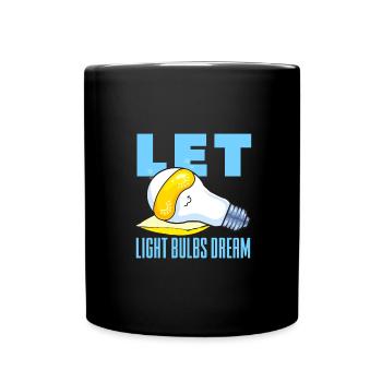 Sauvez l’environnement Laissez rêver les ampoules - Mug uni - noir - Devant