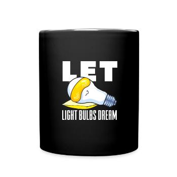 Sauvez l’environnement Laissez rêver les ampoules - Mug uni - noir - Devant