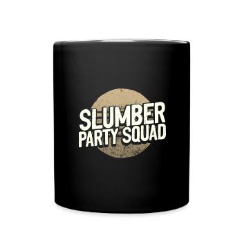 Sleepover Gifts Girl's Slumber Party Squad Gift - Full Colour Mug - black - Front