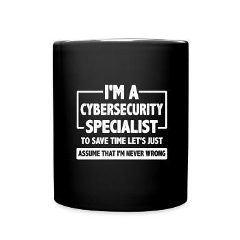 Un spécialiste en cybersécurité suppose que je ne le serai jamais - Mug uni - noir - Devant