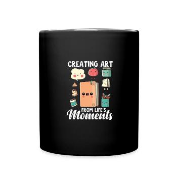 Scrapbooker Geschenk Kunst aus den Momenten des Lebens schaffen - Tasse einfarbig - Schwarz - Vorne