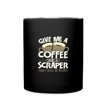 Painter Gifts Give Me Coffee and Scaper I'm Happy - Full Colour Mug - black - Front