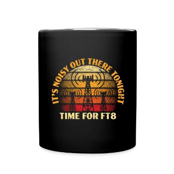 Tonight it's noisy out there time for FT8 - Full Colour Mug - black - Front