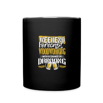 Prévisions de fin de semaine de cadeaux pour les menuisiers Menuiserie et - Mug uni - noir - Devant