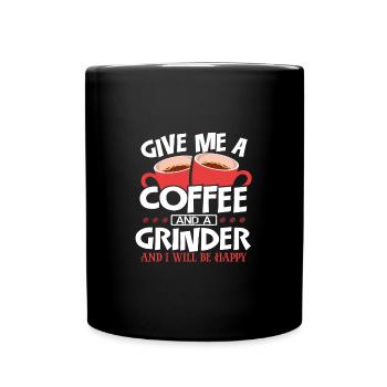 Travail du bois Donnez-moi du café et du moulin Soyez heureux - Mug uni - noir - Devant