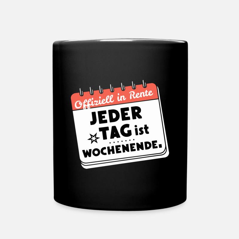 Offiziell in Rente Ruhestand Rentner - Tasse einfarbig - Schwarz