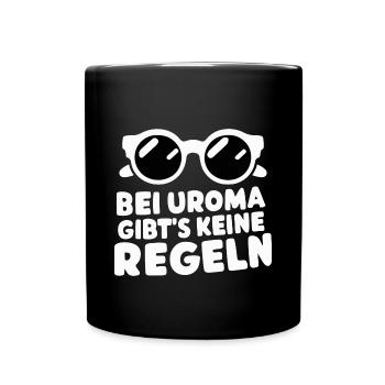 Uroma-Regelfrei Urenkelin Baby Ankündigung Lustig - Tasse einfarbig - Schwarz - Vorne