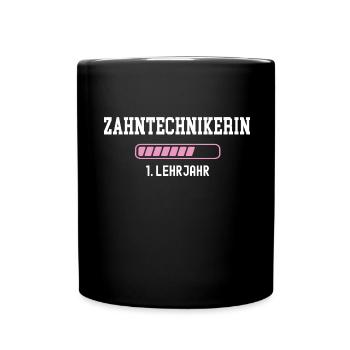 Zahntechnikerin Ausbildung 1 Lehrjahr erstes Jahr - Tasse einfarbig - Schwarz - Vorne