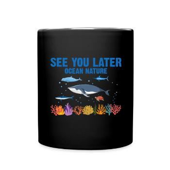 Sea Nature Marine Biologist Sea Marine Biology Ocean - Full Colour Mug - black - Front