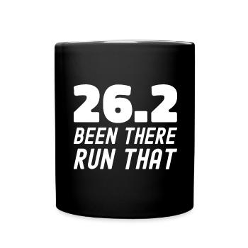 26.2 Been There Run That Marathon - Tasse einfarbig - Schwarz - Vorne