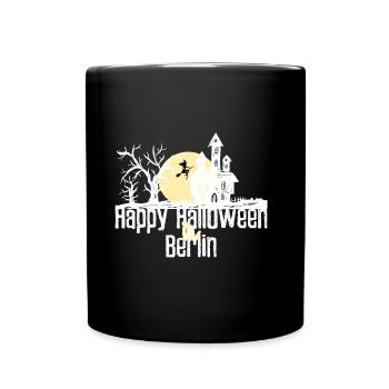Happy Halloween in Berlin Stadtnamen Design - Tasse einfarbig - Schwarz - Vorne