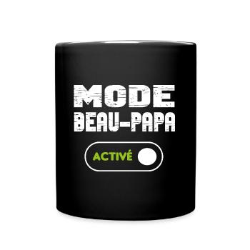 Mode beau-papa activé - Mug uni - noir - Devant