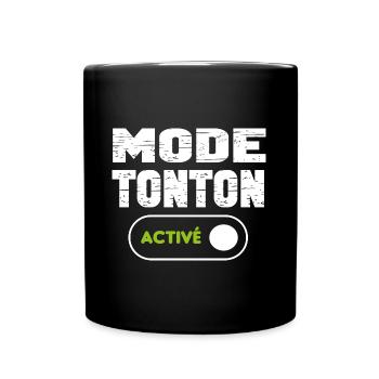 Mode tonton activé - Mug uni - noir - Devant