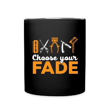 Choose Your Fade Barbershop Hair Clipper Bar - Full Colour Mug - black - Front