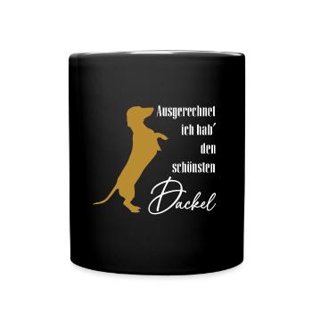 Ich hab den schönsten Dackel. Dackelsilhouette - Tasse einfarbig - Schwarz - Vorne