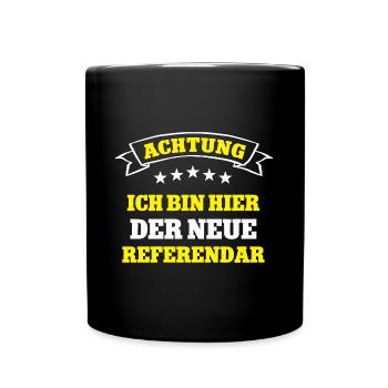 Referendar Lehramt Jura Referendariat Referendare - Tasse einfarbig - Schwarz - Vorne