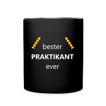 Praktikant Spruch - Tasse einfarbig - Schwarz - Vorne