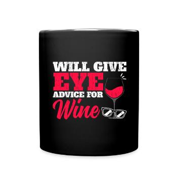 Becomes eye consultation for wine optometrist optician - Full Colour Mug - black - Front