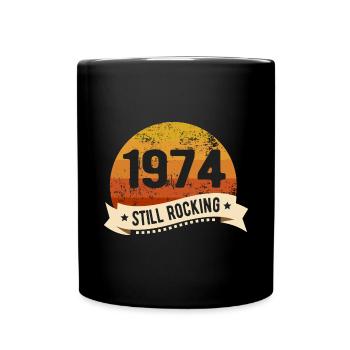 1974 Still Rocking Birthday Birth Year of birth - Full Colour Mug - black - Front
