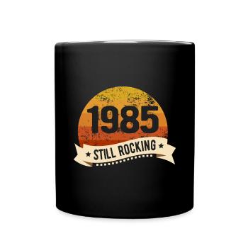 1985 Encore berçant Anniversaire Naissance Année de naissance - Mug uni - noir - Devant