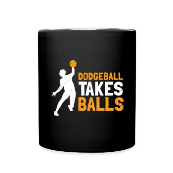 Dodgeball for Dodgeball Player and Gaga Ball - Full Colour Mug - black - Front