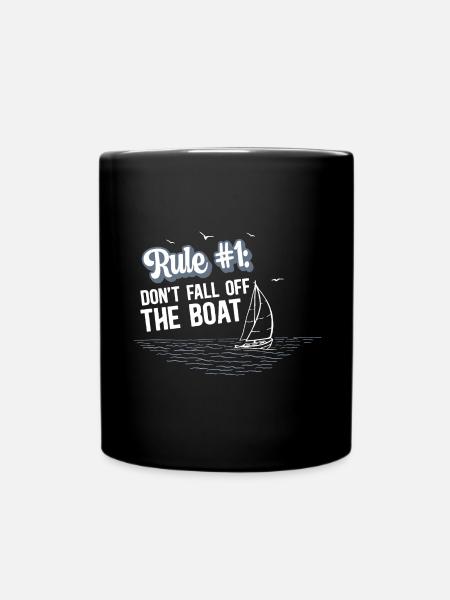 Lustiger Segelboot Spruch für den Bootkapitän - Tasse einfarbig - Schwarz