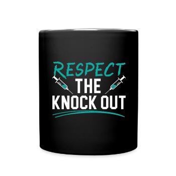 Respectez l’anesthésie infirmière knockout anesthésie anesthésie - Mug uni - noir - Devant