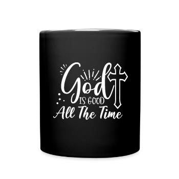 Gott ist Gut Kirche Glaube Christentum Heilig - Tasse einfarbig - Schwarz - Vorne