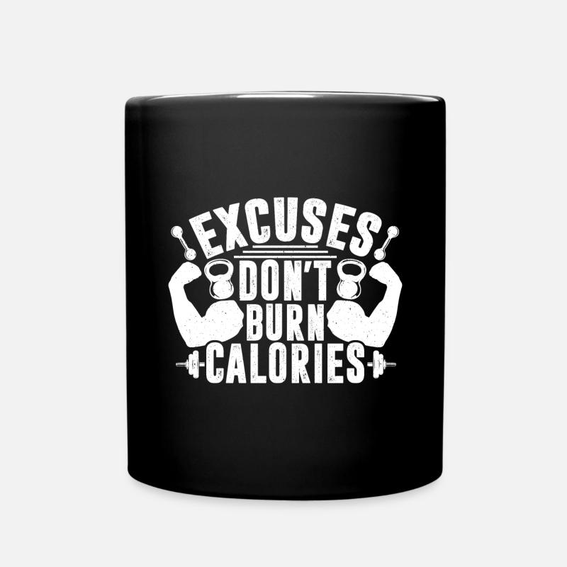 Les excuses ne brûlent pas de calories - Mug uni - noir
