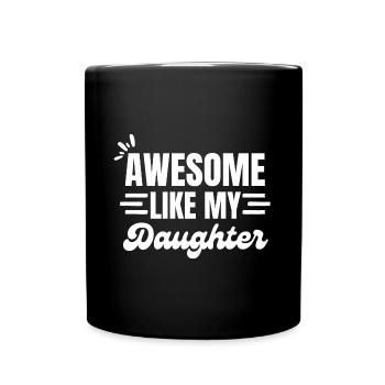 Génial comme mon cadeau Papa fille - Mug uni - noir - Devant