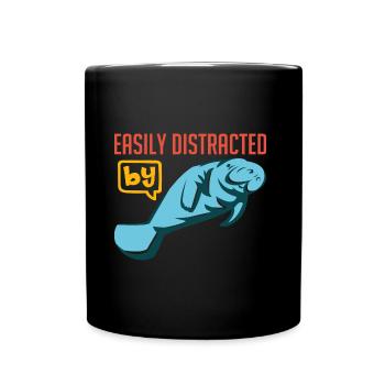 Easily distracted by manatees, I love dugongs - Full Colour Mug - black - Front
