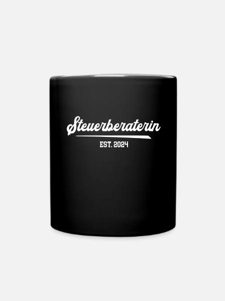 Steuerberaterin 2024 Steuerfachangestellte Prüfung - Tasse einfarbig - Schwarz